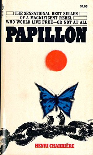Papillon by Henri Charrière