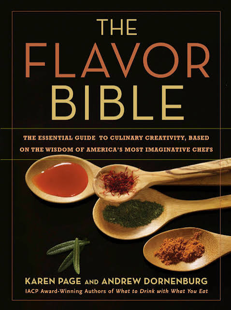 The Flavor Bible by Karen Page and Andrew Dornenburg
